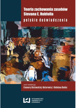 Teoria zachowania zasobów Stevana E. Hobfolla
