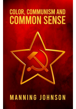 Color, Communism and Common Sense Paperback