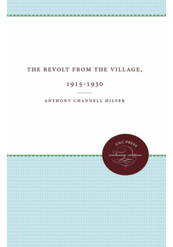 The Revolt from the Village, 1915-1930
