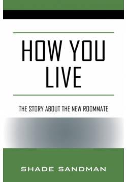 How You Live