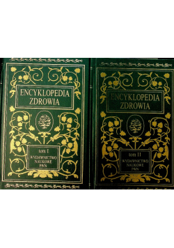 Encyklopedia zdrowia Tom I i II