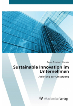 Sustainable Innovation im Unternehmen