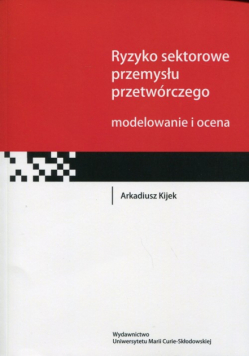 Ryzyko sektorowe przemysłu przetwórczego
