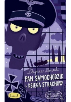 Klub książki przygodowej Tom 3 Pan Samochodzik i Księga strachów
