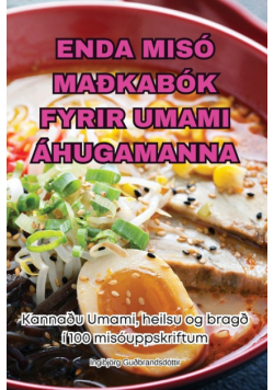 Enda Misó Maðkabók Fyrir Umami Áhugamanna