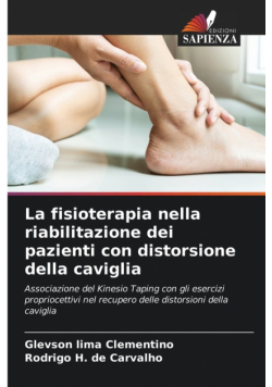 La fisioterapia nella riabilitazione dei pazienti con distorsione della caviglia