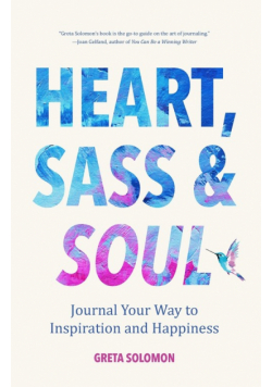 Heart, Sass & Soul