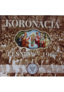 Koronacja leśników- 1967