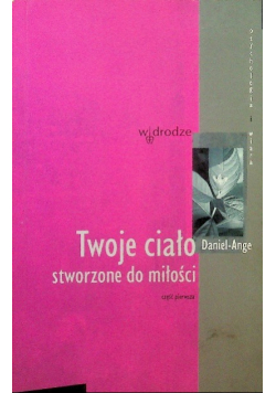 Twoje ciało stworzone do miłości