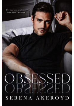 Obsessed (A Bully Romance)