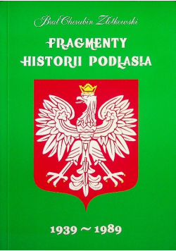 Fragmenty historii Podlasia