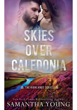 Skies Over Caledonia (The Highlands Series #4)