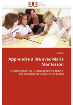 Apprendre à lire avec maria montessori