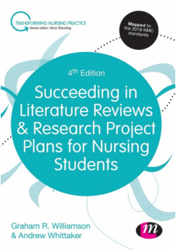 Succeeding in Literature Reviews and Research Project Plans for Nursing Students