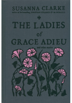 The Ladies of Grace Adieu