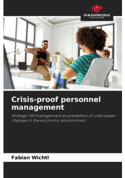 Crisis-proof personnel management