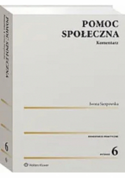 Pomoc społeczna. Komentarz