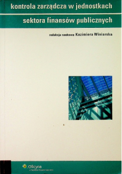 Kontrola zarządcza w jednostkach sektora finansów publicznych