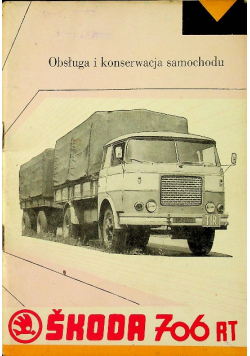 Obsługa i konserwacja samochodu Skoda 706 serii RT
