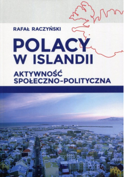 Raczyński Rafał - Polacy w Islandii