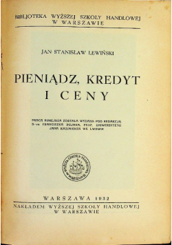 Pieniądz kredyt i ceny, 1932 r.