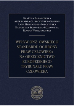 Wpływ ONZ-owskiego standardu ochrony praw...