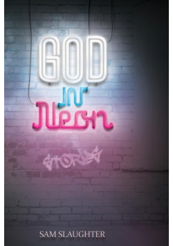 God in Neon
