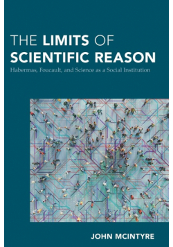 The Limits of Scientific Reason