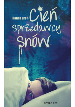 Greń Hanna - Cień Sprzedawcy Snów