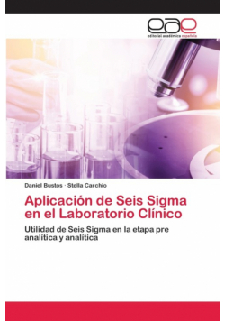 Aplicación de Seis Sigma en el Laboratorio Clínico