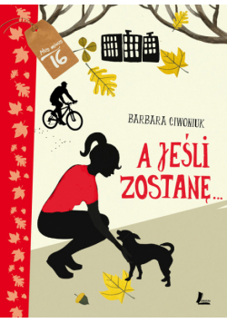 A jeśli zostanę