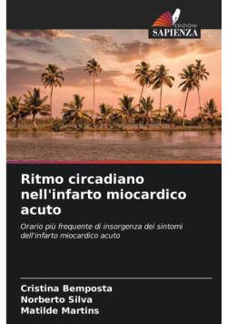 Ritmo circadiano nell'infarto miocardico acuto