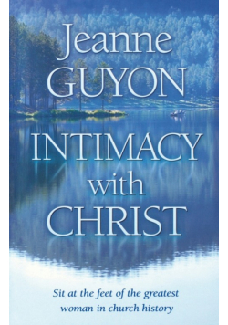Intimacy With Christ