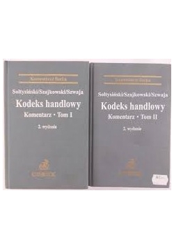Kodeks handlowy, komentarz tom 1 i 2
