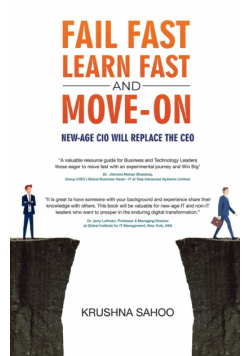 Fail Fast Learn Fast and Move On