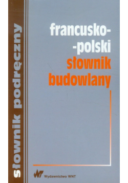 Francusko-polski słownik budowlany