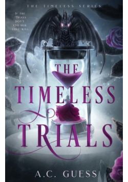 The Timeless Trials