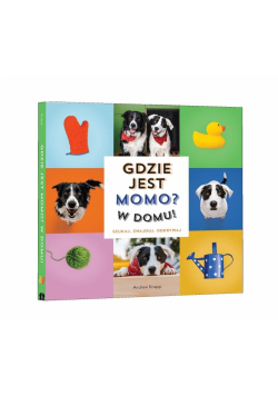 Gdzie jest Momo? W domu!