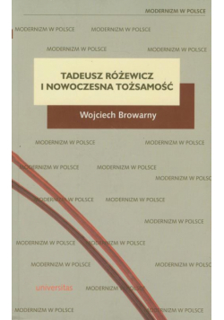 Tadeusz Różewicz i nowoczesna tożsamość