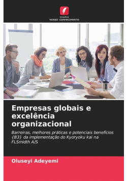 Empresas globais e excelência organizacional