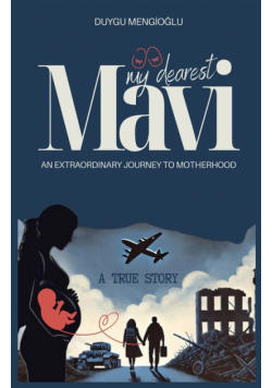 Mavi, My Dearest