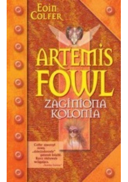 Artemis Fowl Zaginiona kolonia