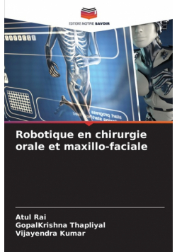 Robotique en chirurgie orale et maxillo-faciale