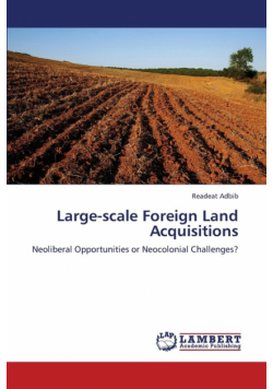 Large-Scale Foreign Land Acquisitions