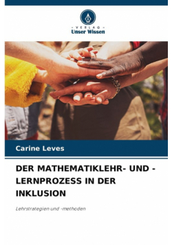 Der Mathematiklehr- Und -Lernprozess In Der Inklusion