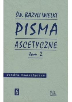 Pisma ascetyczne Tom 2