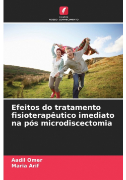 Efeitos do tratamento fisioterapêutico imediato na pós microdiscectomia