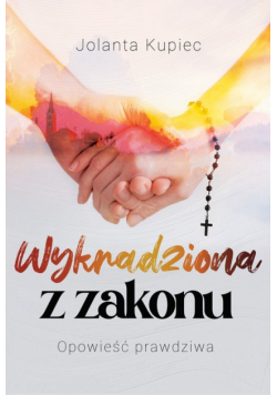 Wykradziona z zakonu