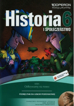 Odkrywamy na nowo 6. Historia i społeczeństwo. Podręcznik