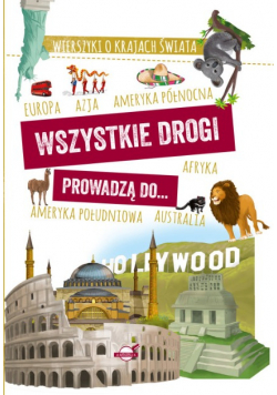 Wszystkie drogi prowadzą do